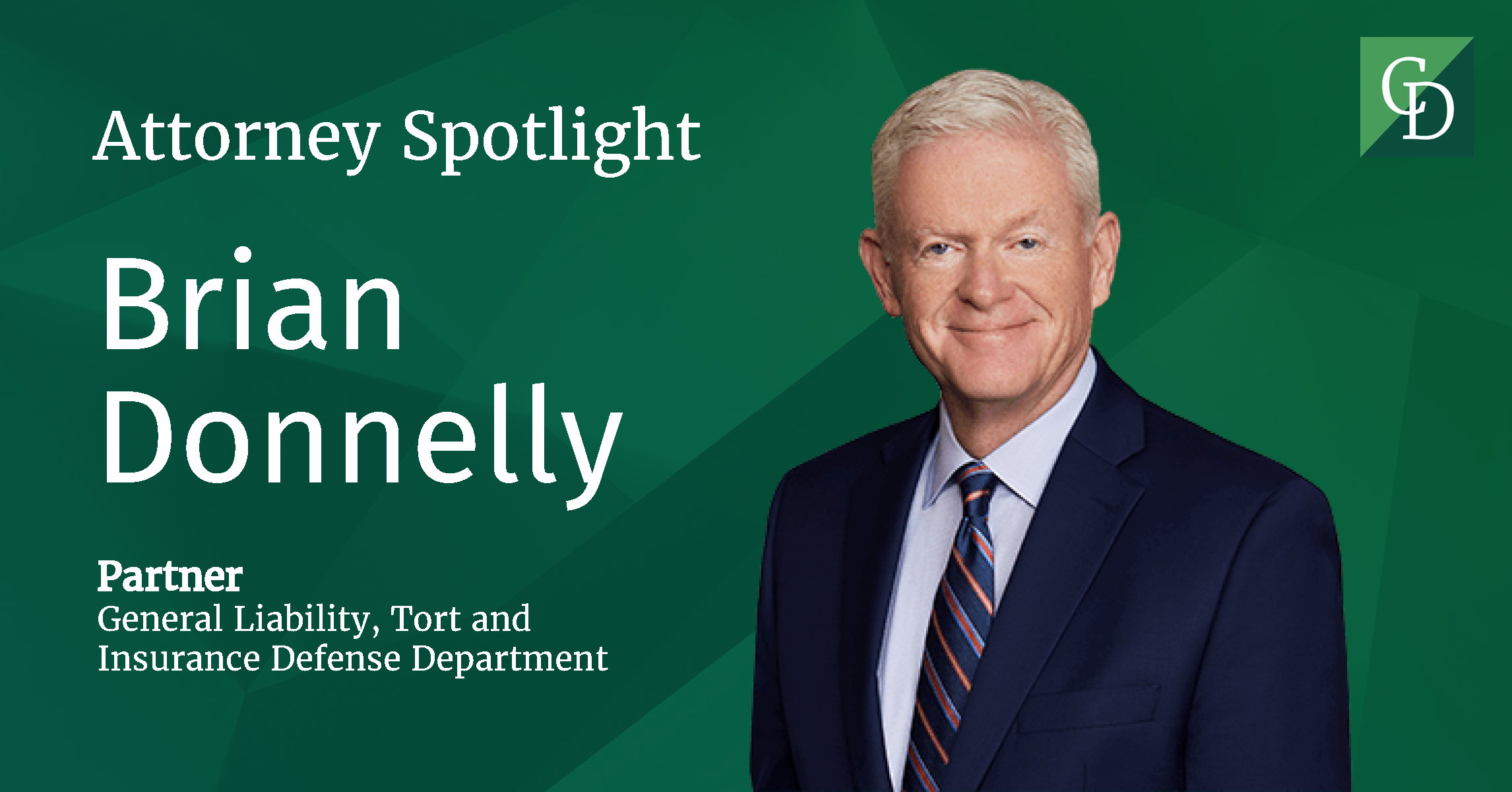 Attorney Spotlight: Brian Donnelly - Cullen and Dykman LLP