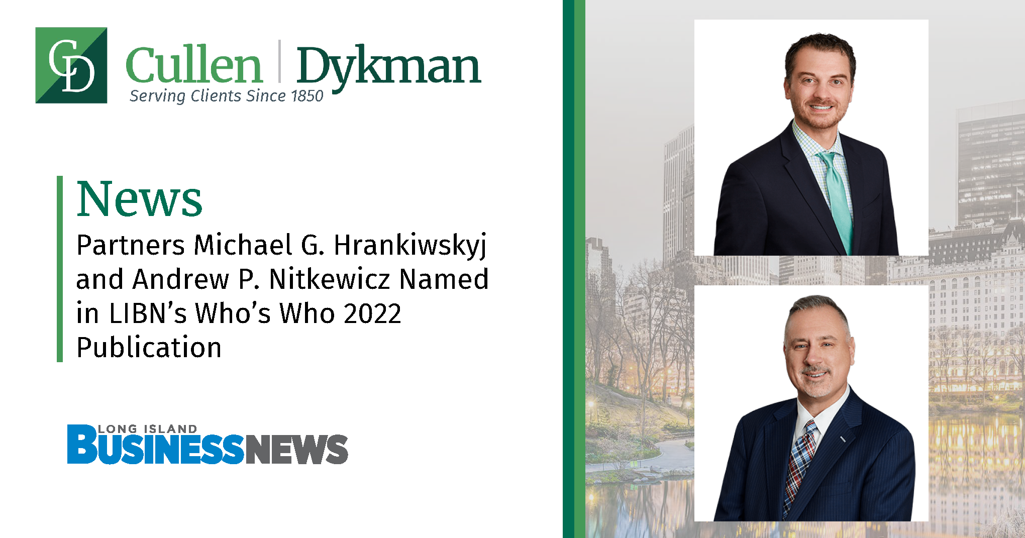 Partners Michael G. Hrankiwskyj and Andrew P. Nitkewicz Named in LIBN’s