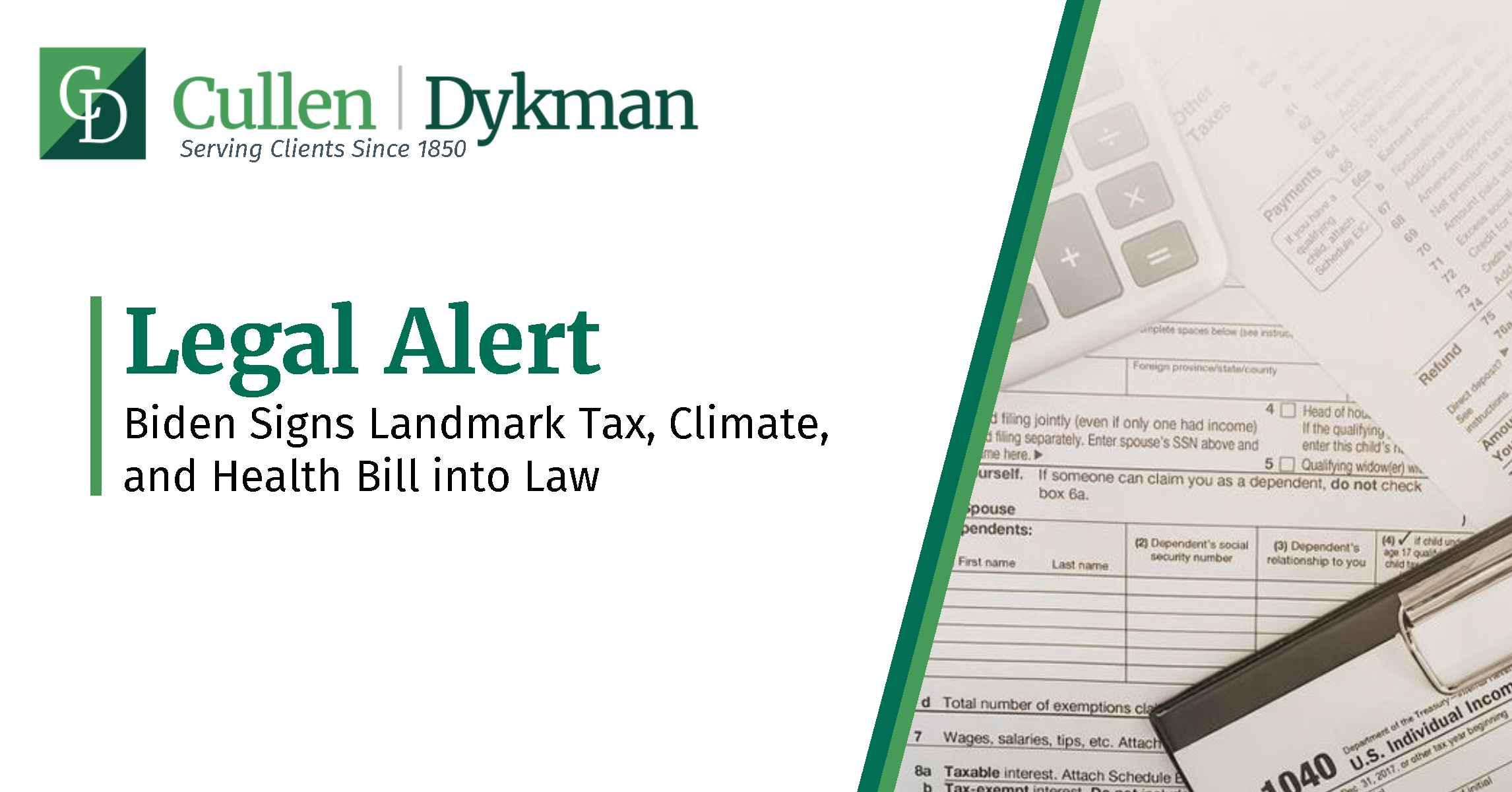 Biden Signs Landmark Tax, Climate, and Health Bill into Law - Cullen ...
