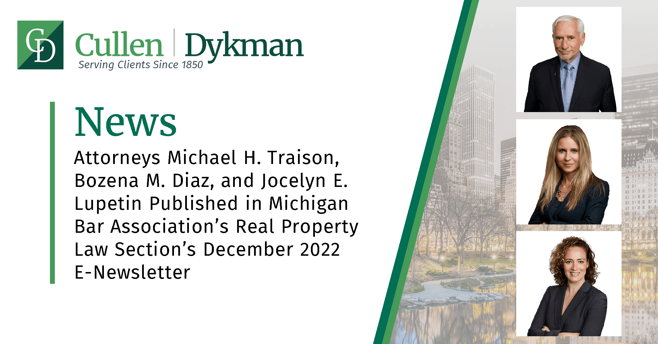 Attorneys Michael H. Traison, Bozena M. Diaz, and Jocelyn E. Lupetin