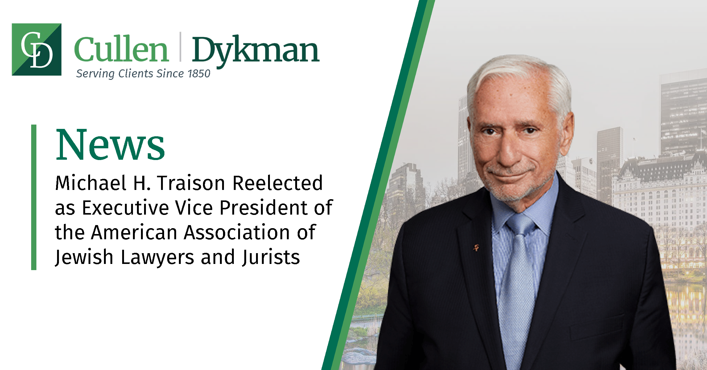 Michael H. Traison Reelected as Executive Vice President of the