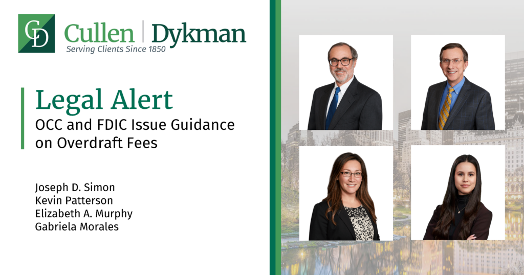 OCC and FDIC Issue Guidance on Overdraft Fees Cullen and Dykman LLP
