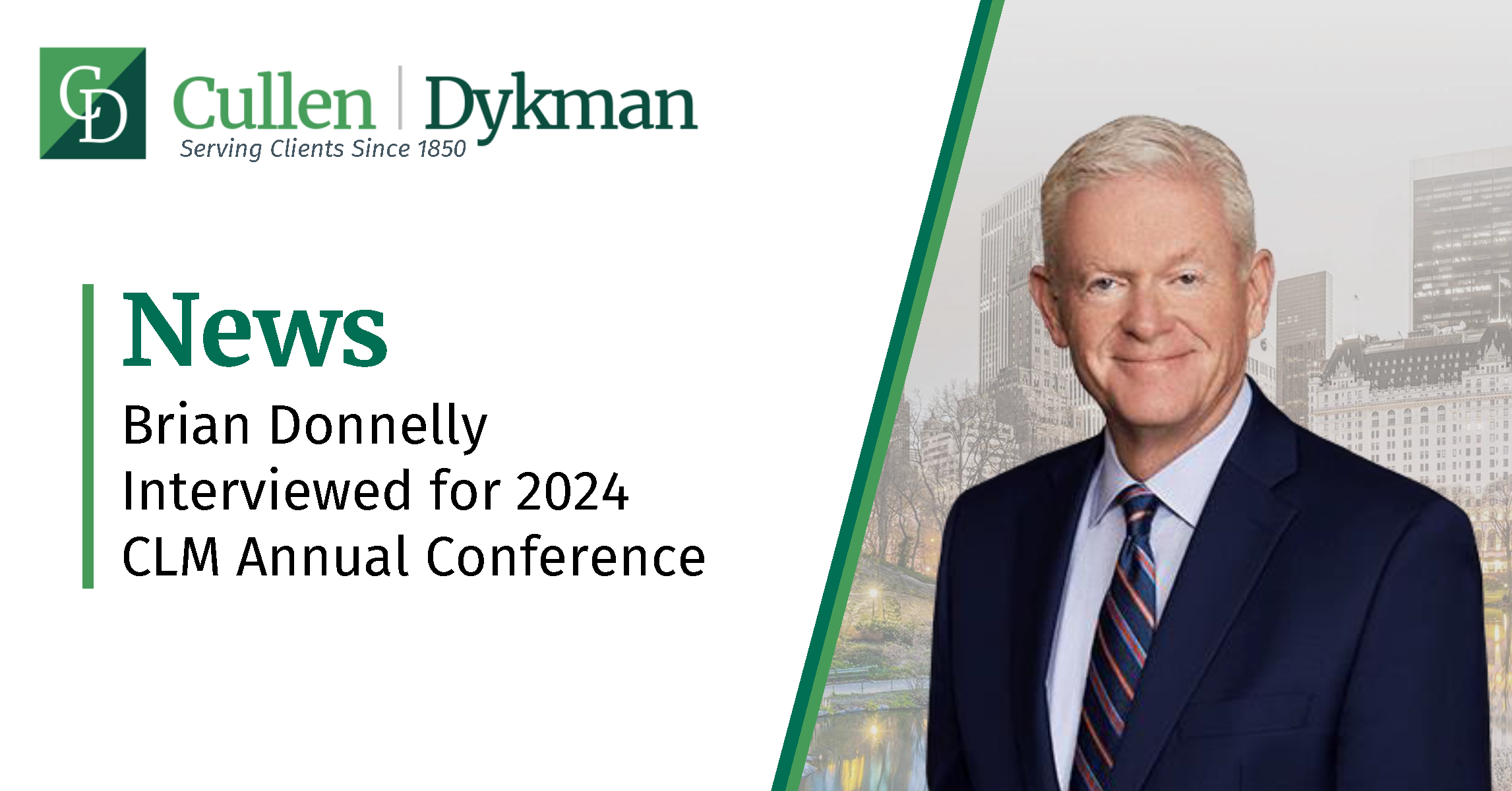 Brian Donnelly Interviewed for 2024 CLM Annual Conference Cullen and