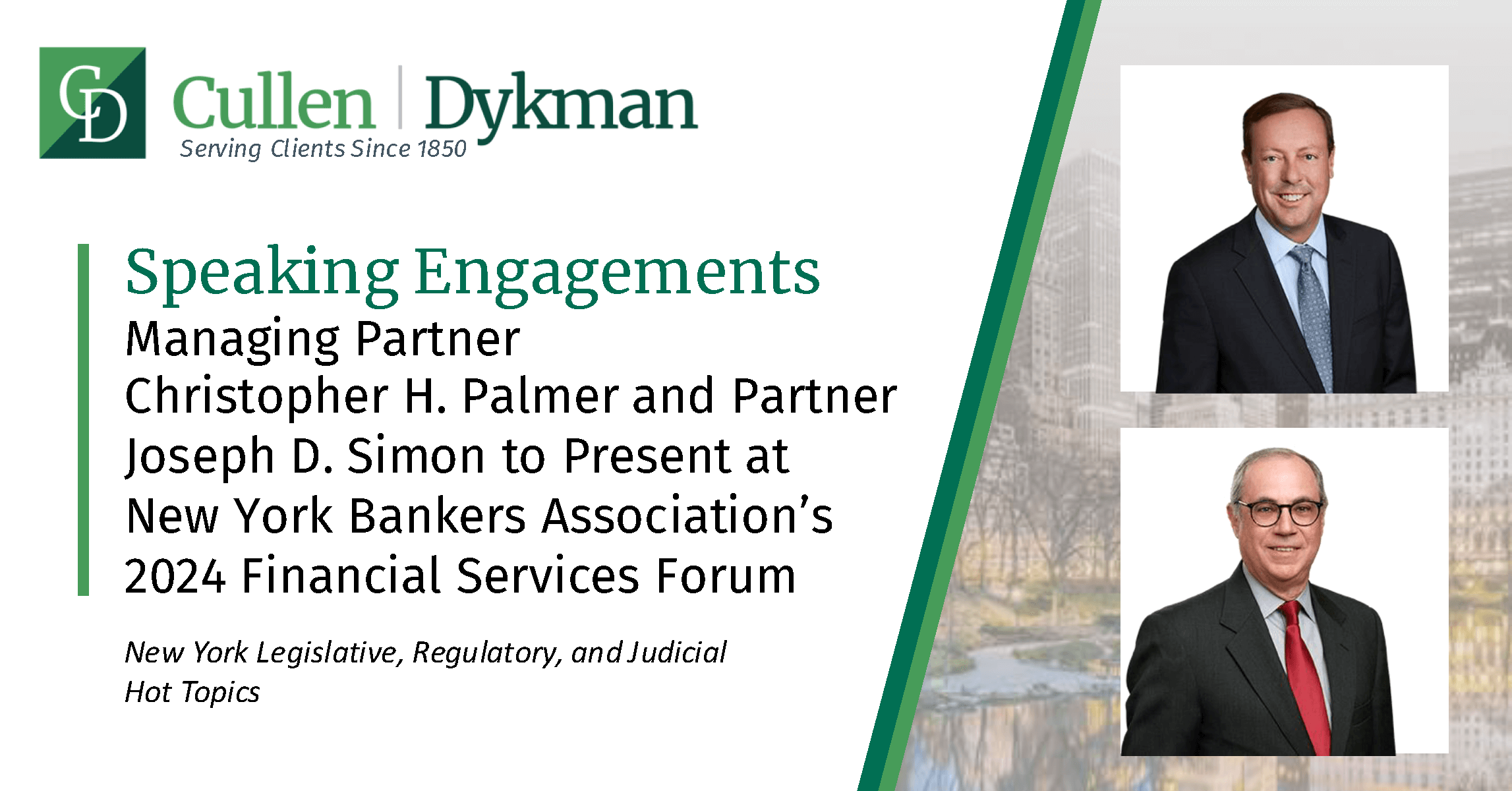 Managing Partner Christopher H. Palmer and Partner Joseph D. Simon to